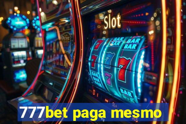 777bet paga mesmo